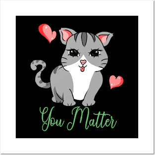 You matter Posters and Art